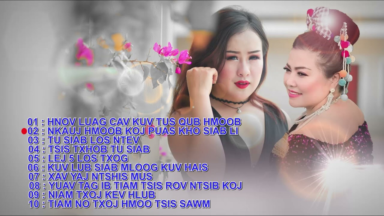 Nkauj Tu Siab Koom - Song Collections 2023-2024