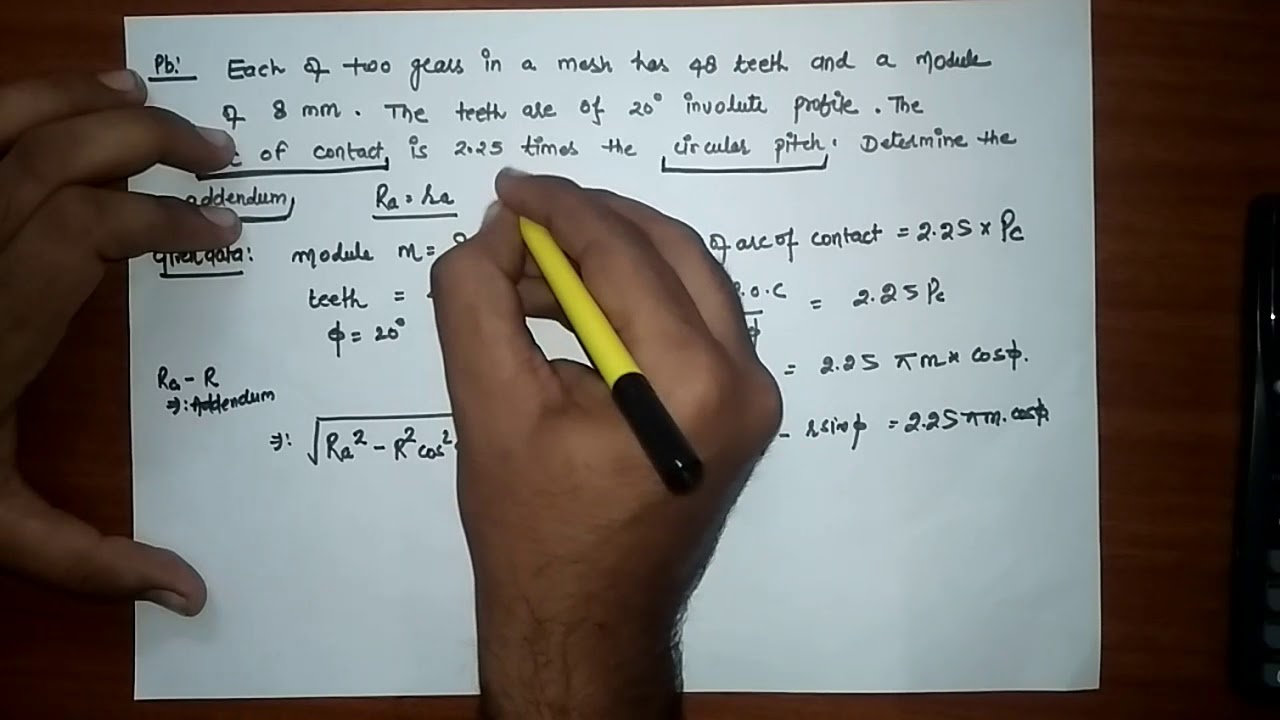PROBLEM- GEAR (Addendum of gear, length of path of contact, arc of contact etc)