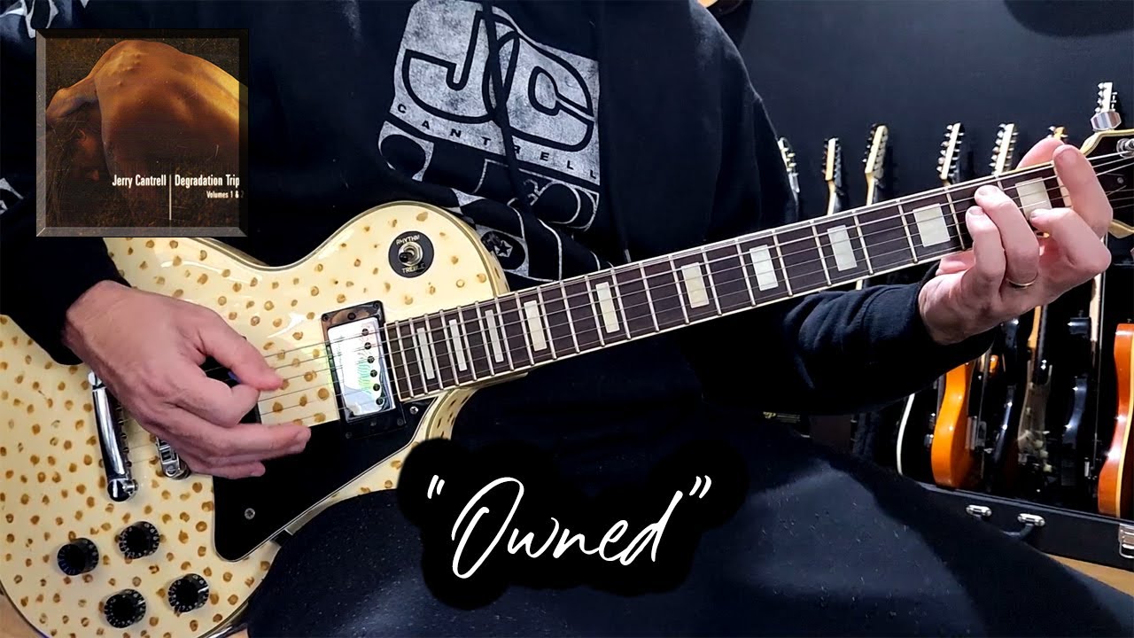 Owned (Jerry Cantrell Cover)