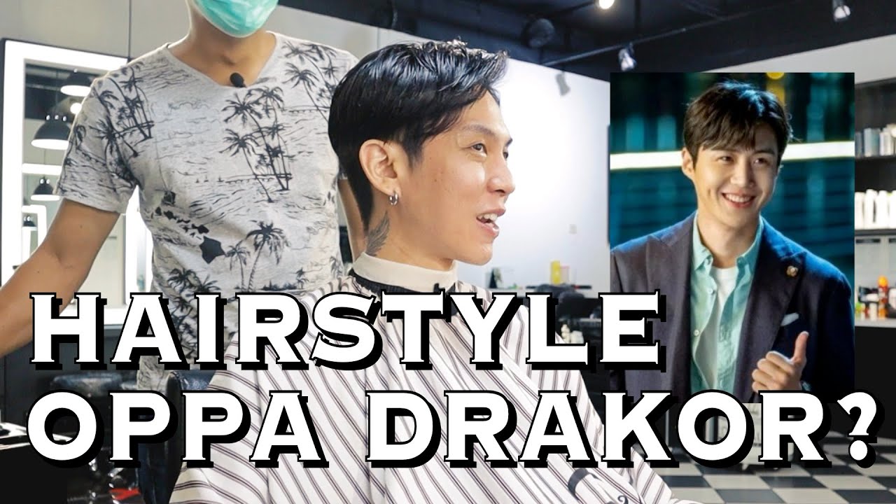 POTONG RAMBUT ALA OPPA DRAKOR