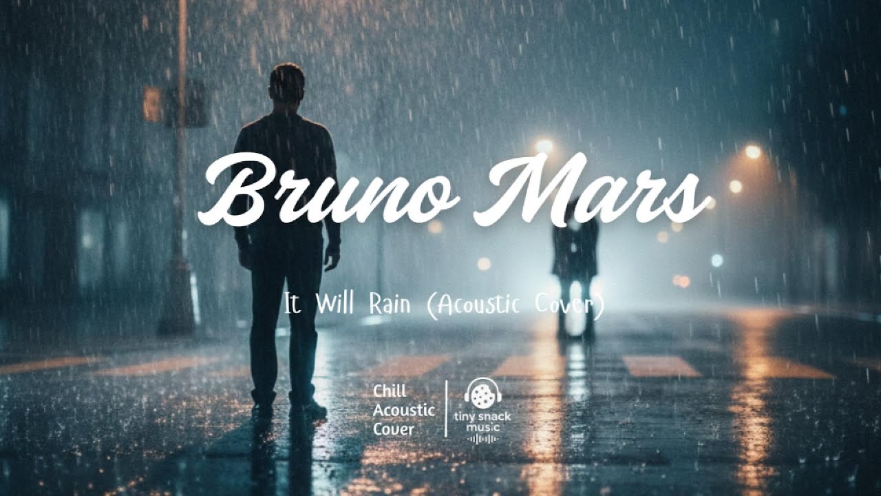 BRUNO MARS - It Will Rain (Acoustic Cover) 