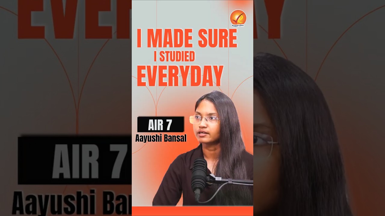 UPSC 2024 AIR 7 Aayushi Bansal | Topper Talk | I made sure I Studied Everyday | Vajiram and Ravi