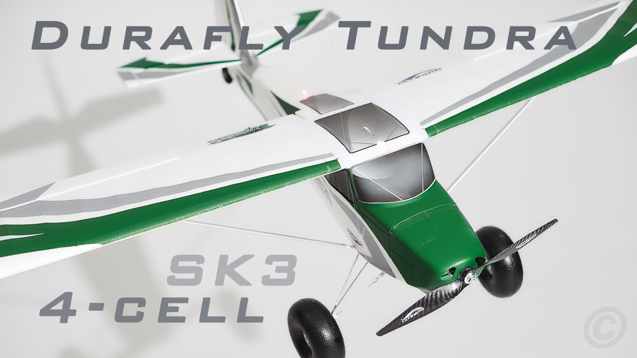 Durafly TUNDRA - Part 7 [ 4S POWER! ]