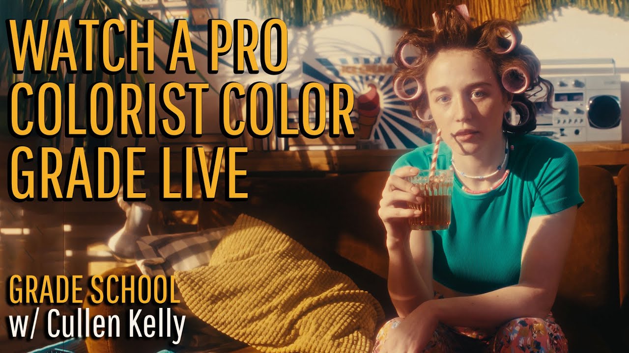 Grade School: Watch a Senior Colorist Grade in Real Time
