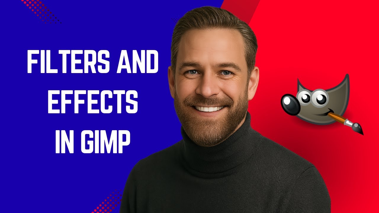 How to Use Filters & Effects in GIMP - GIMP Tutorial for Beginners