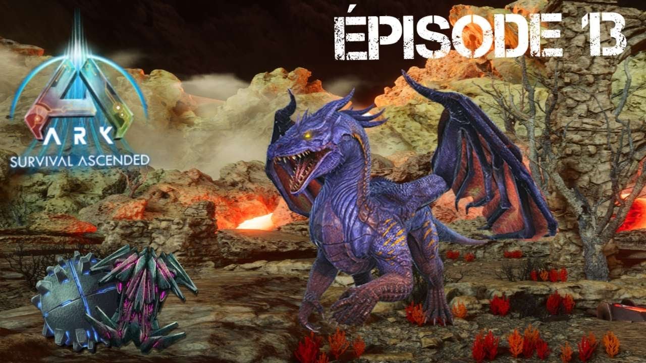 Le dragon sur ark ascended / &eacute;pisode 13