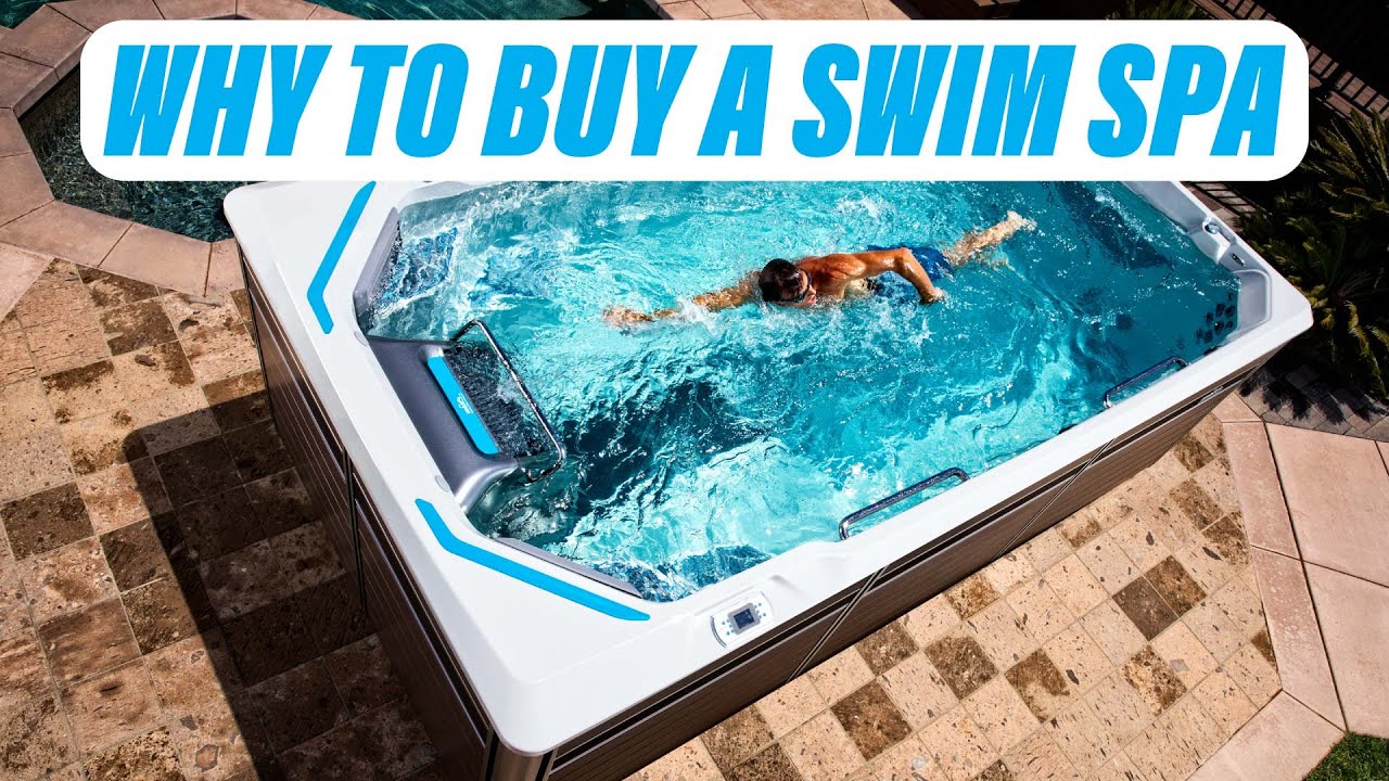 Why to Buy a Swim Spa