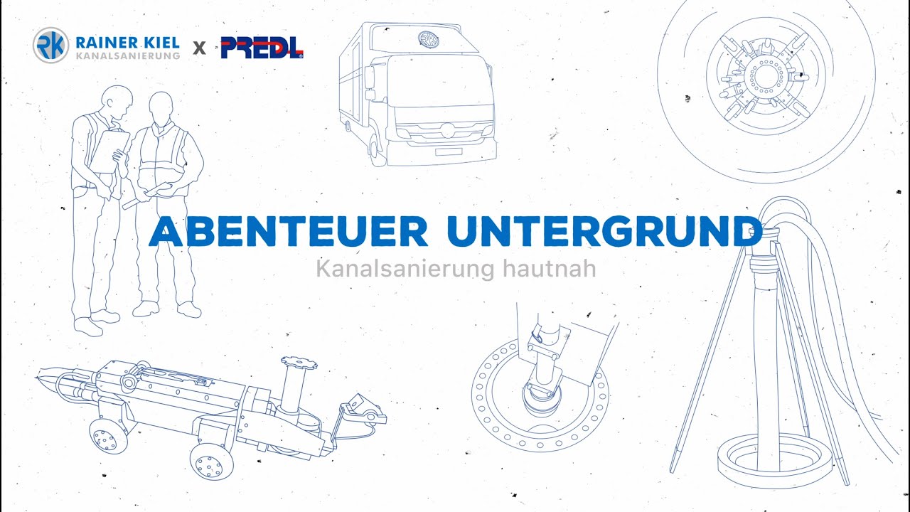 Abenteuer Untergrund mit dem PREDL FLEXLINER - Kanalsanierung hautnah
