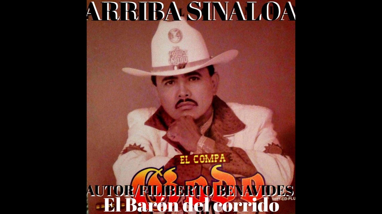 Arriba Sinalo - El Compa Godo