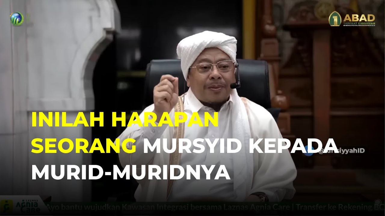 🔴 INILAH HARAPAN SEORANG MURSYID KEPADA MURID-MURIDNYA