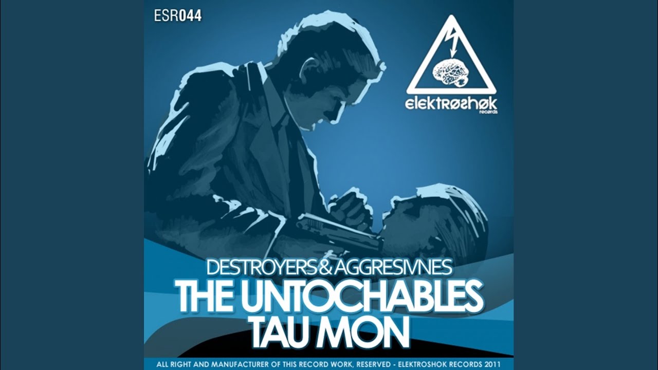 The Untochables (Original Mix)