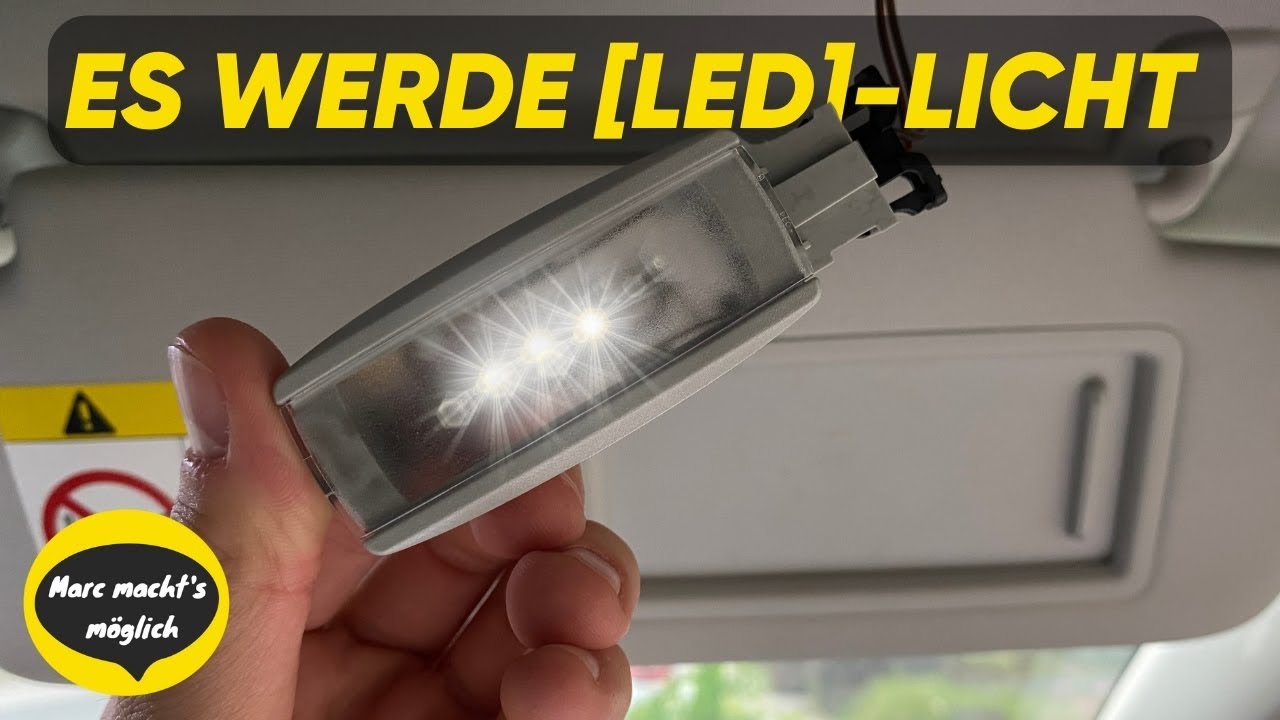 LED Innenlicht für dein Auto! Weg mit alten Glühbirnen! Tutorial für VW / SEAT / Skoda/ Audi uvm.