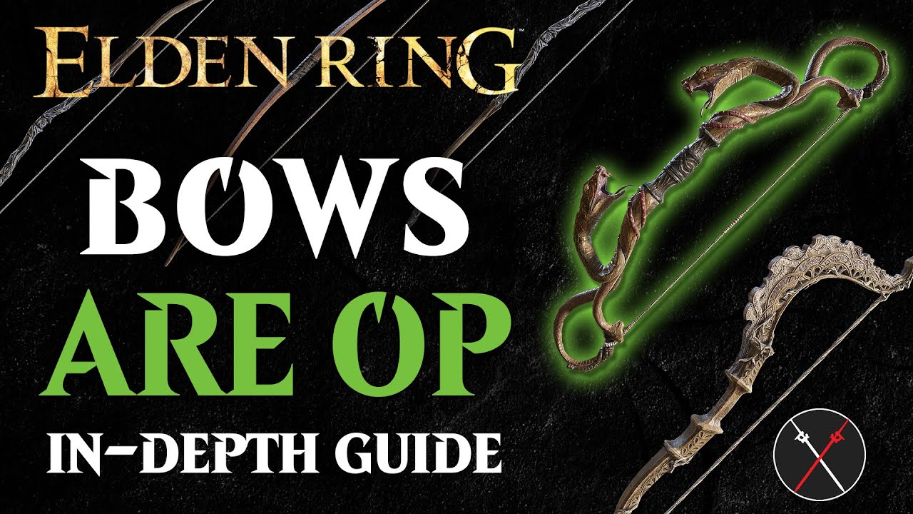 Bows are the Best Weapon in Elden Ring - Elden Ring All Bows, Light Bows & Greatbows Breakdown