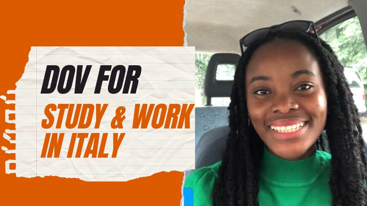 DECLARATION OF VALUE (DOV) FOR STUDY & WORK IN ITALY | ALL YOU NEED TO KNOW