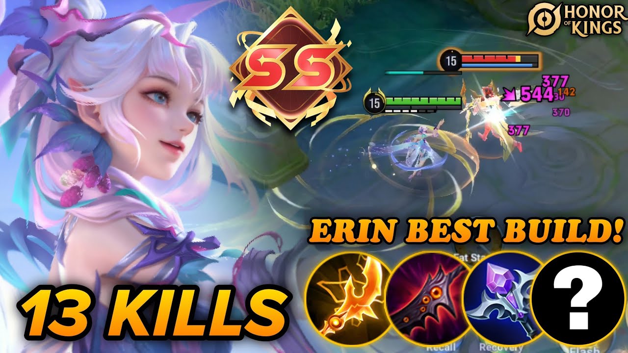 13 KILLS! THIS IS ERIN’S META BUILD THIS SEASON! | ERIN BUILD & ARCANA 2026 - HOK