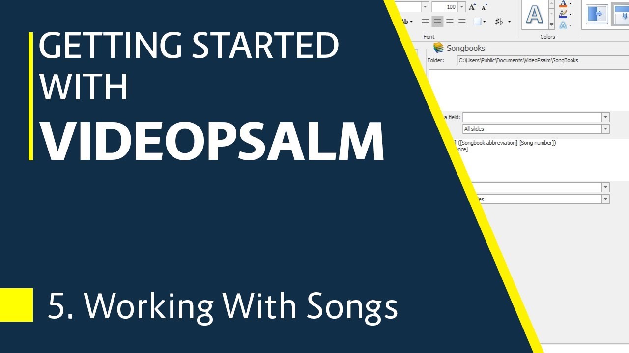 Getting Started with VideoPsalm Tutorial #5 - Working with Songs