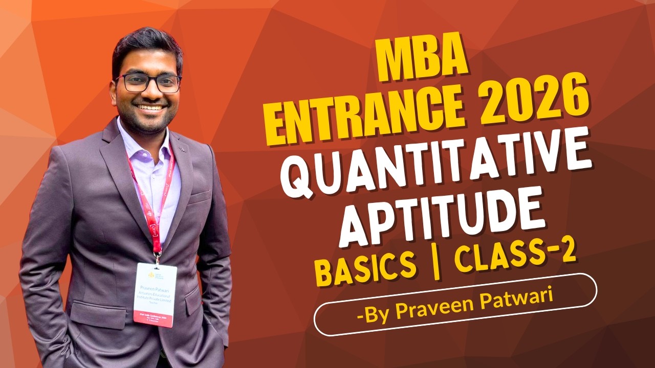 Algebra Basics Class 2 | CAT/GMAT/GRE 2026 - Praveen Patwari Sir