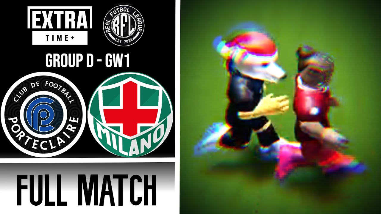 (FULL MATCH) F.C. Porteclaire vs S.S.C. Milano | RFL S1 Preseason - Group D [GW1]