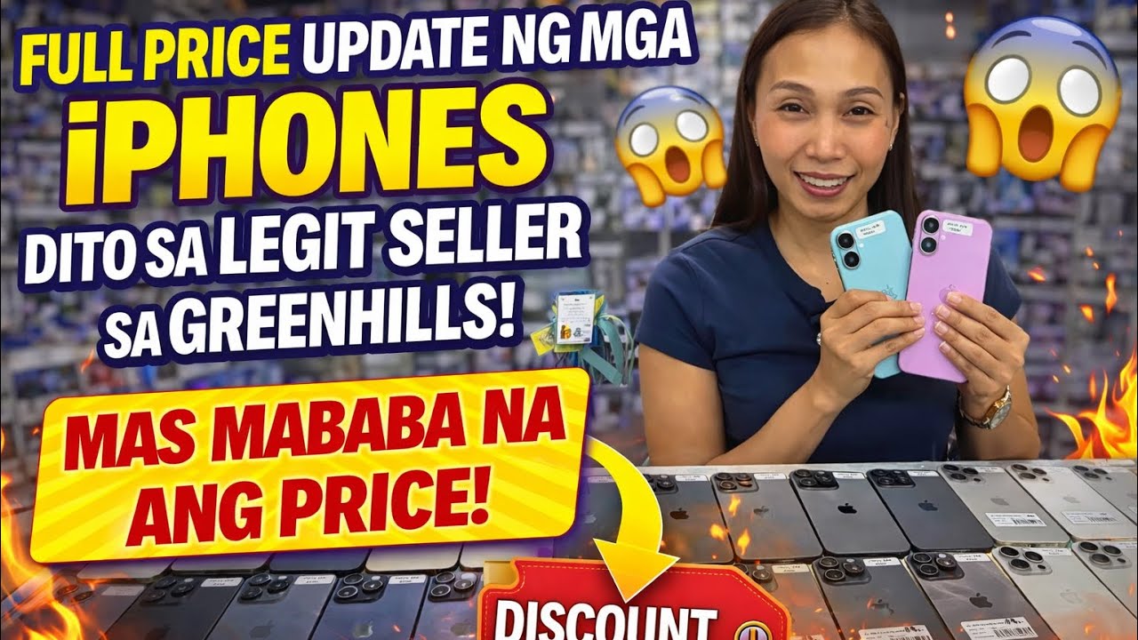 FULL PRICE UPDATE SA LEGIT SELLER SA GREENHILLS NG MGA IPHONES! IPHONE XR,11,12,13,14,15,16,17