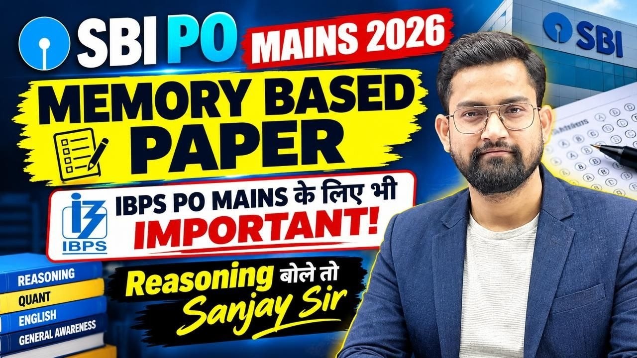 SBI PO Mains 2026 Reasoning Memory Based Paper 🔥 | Reasoning by Sanjay Sir