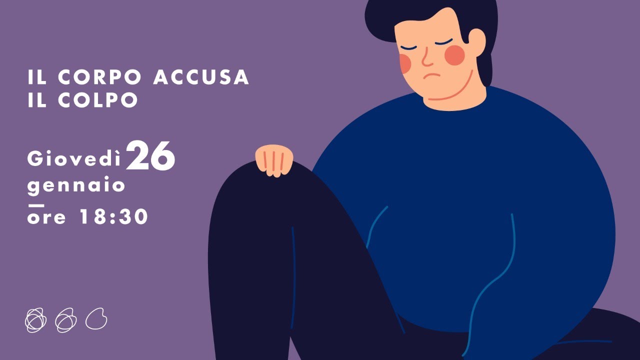 Il corpo accusa il colpo