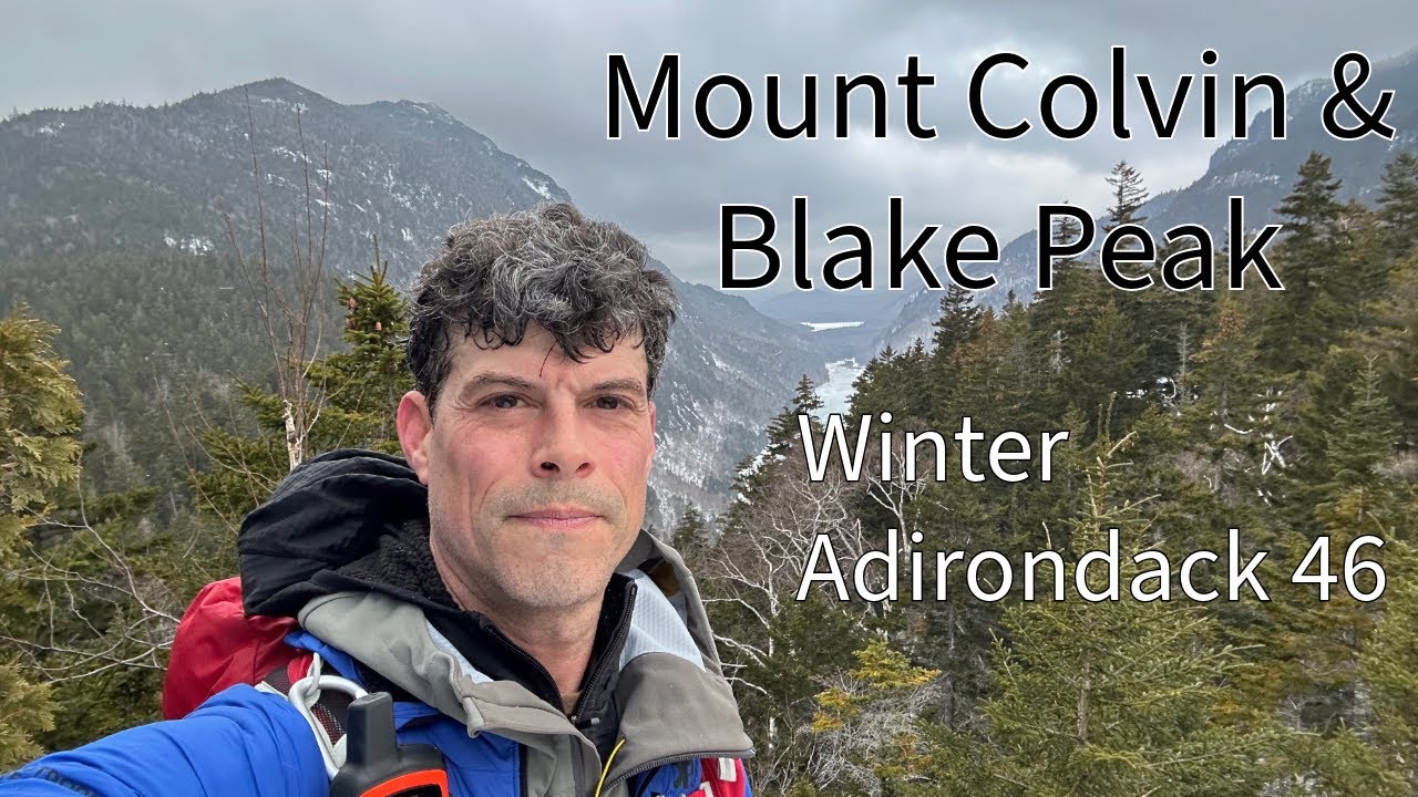 Mount Colvin - Blake Peak - Indian Head Lookout - Fish Hawk Cliffs - 2025 Winter - Adirondack 46W