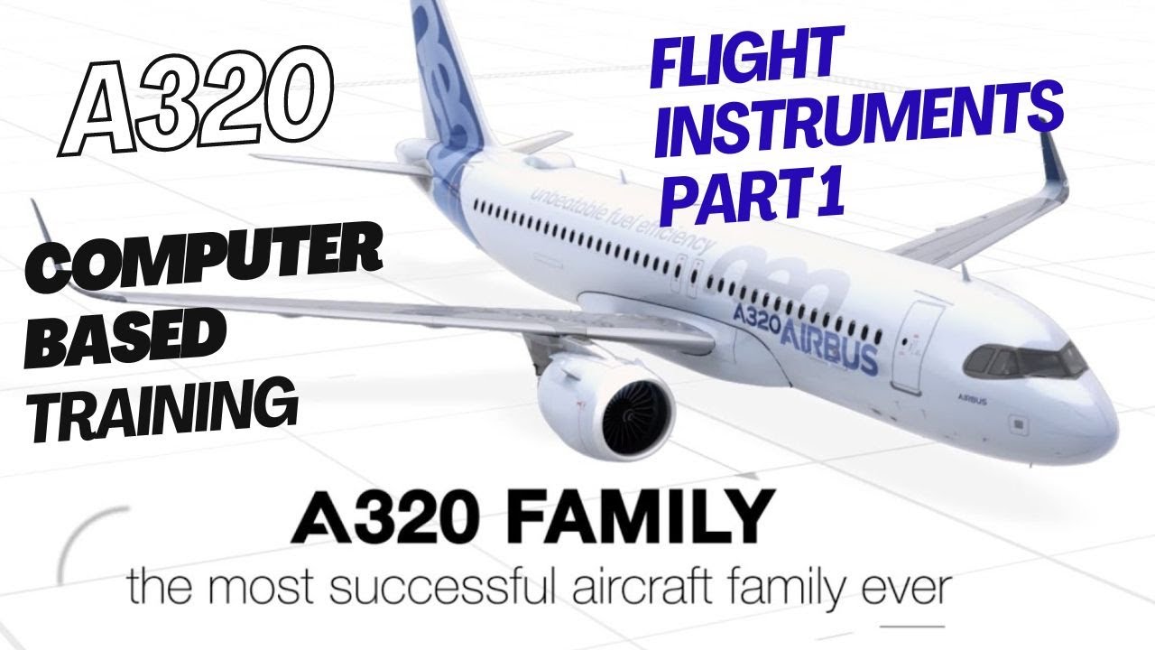A320 CBT - Flight Instruments Part 1