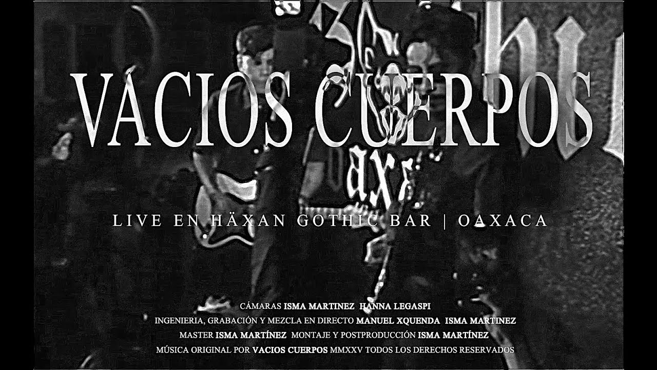 VACIOS CUERPOS // LIVE @HÄXAN GOTHIC BAR