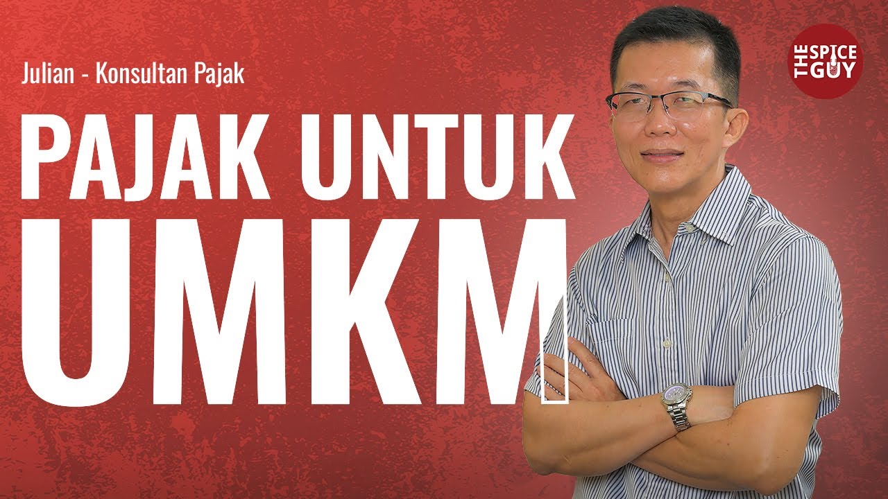 UMKM Juga Harus Taat Pajak, Konsul Pajak bareng Julian di The Spice Guy - Podcast Eps #12