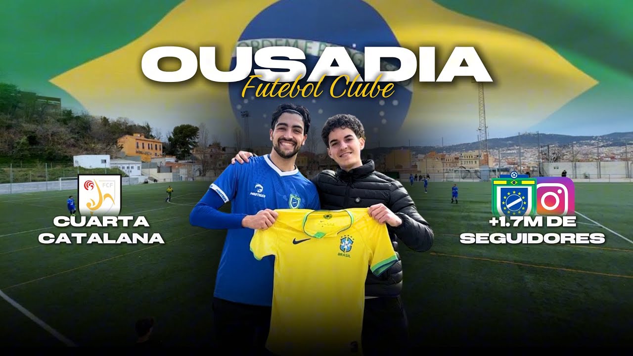 OUSADIA FC: Un Club de Brasileños en España