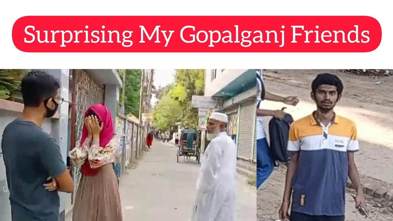 Surprising My Gopalganj Friends |