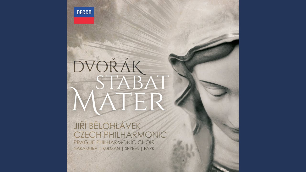 Dvořák: Stabat Mater, Op. 58, B.71 - 8. 