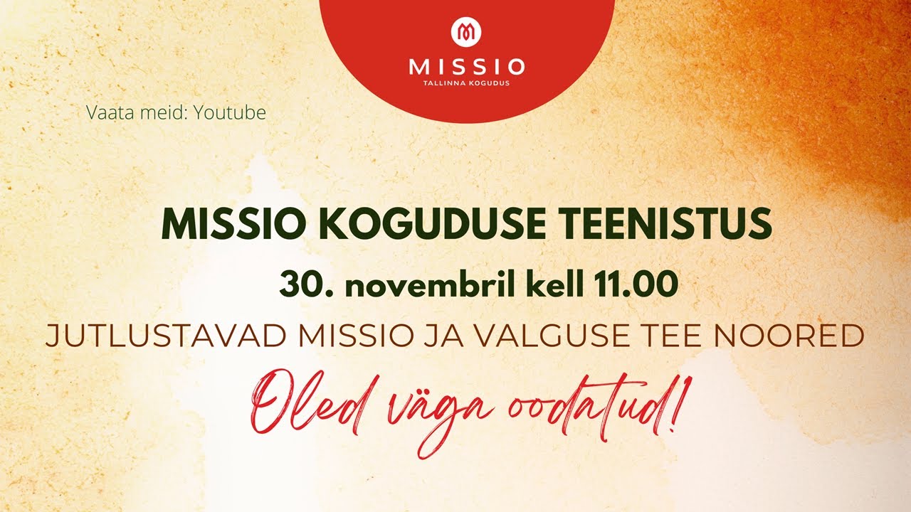 Jutlustavad Missio ja Valguse Tee noored