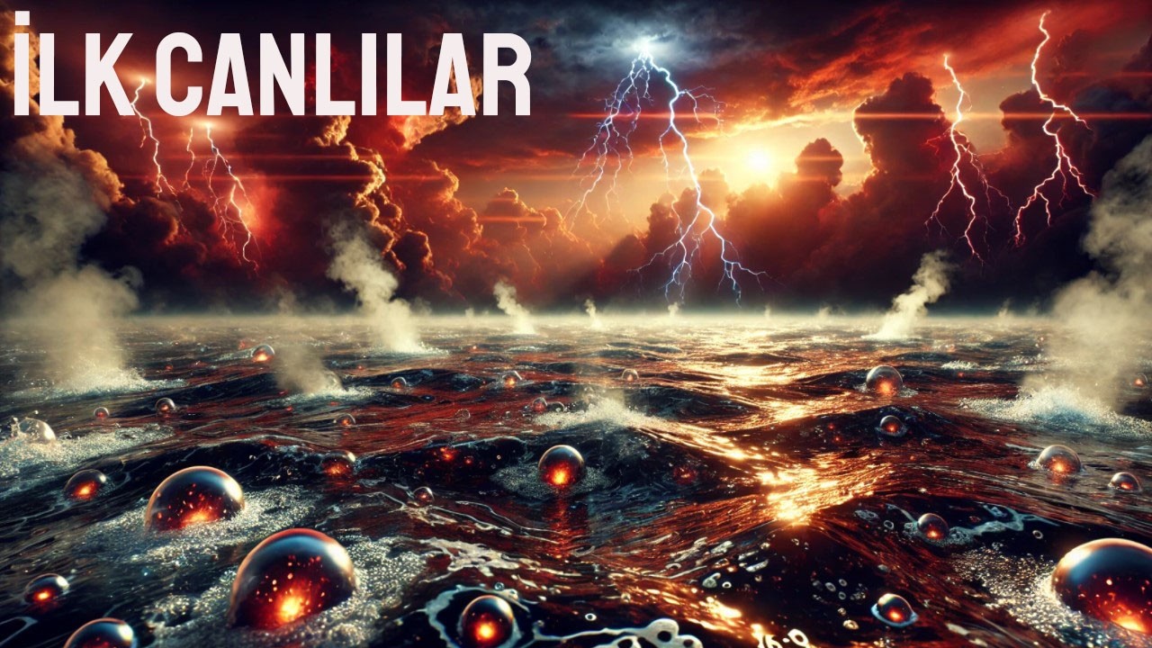 İlk canlılar nasıl oluştu? | 3.5 Milyar yıl önce |
