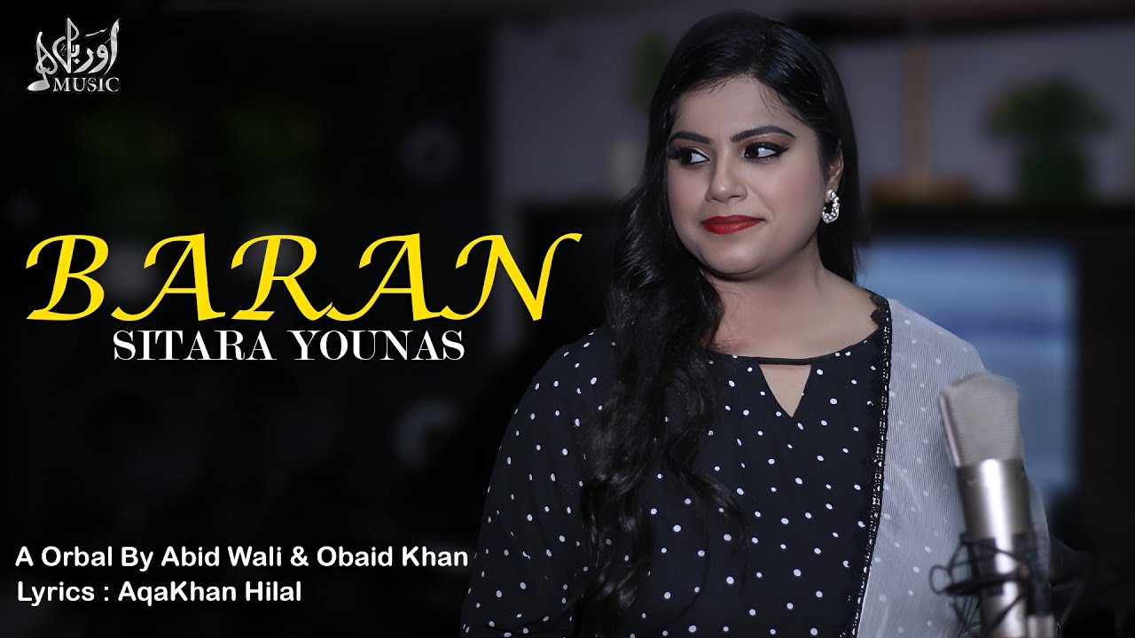 Baran | Sitara Younas | Pashto Song 2023 | Tappy | HD Video | Pashto Music | Official Video