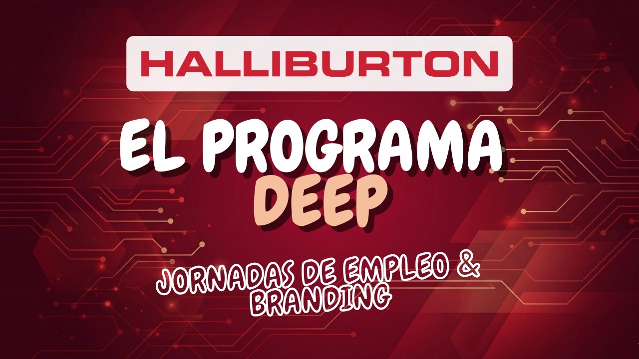 HALLIBURTON - 3° JORNADAS DE EMPLEO & BRANDING 2025