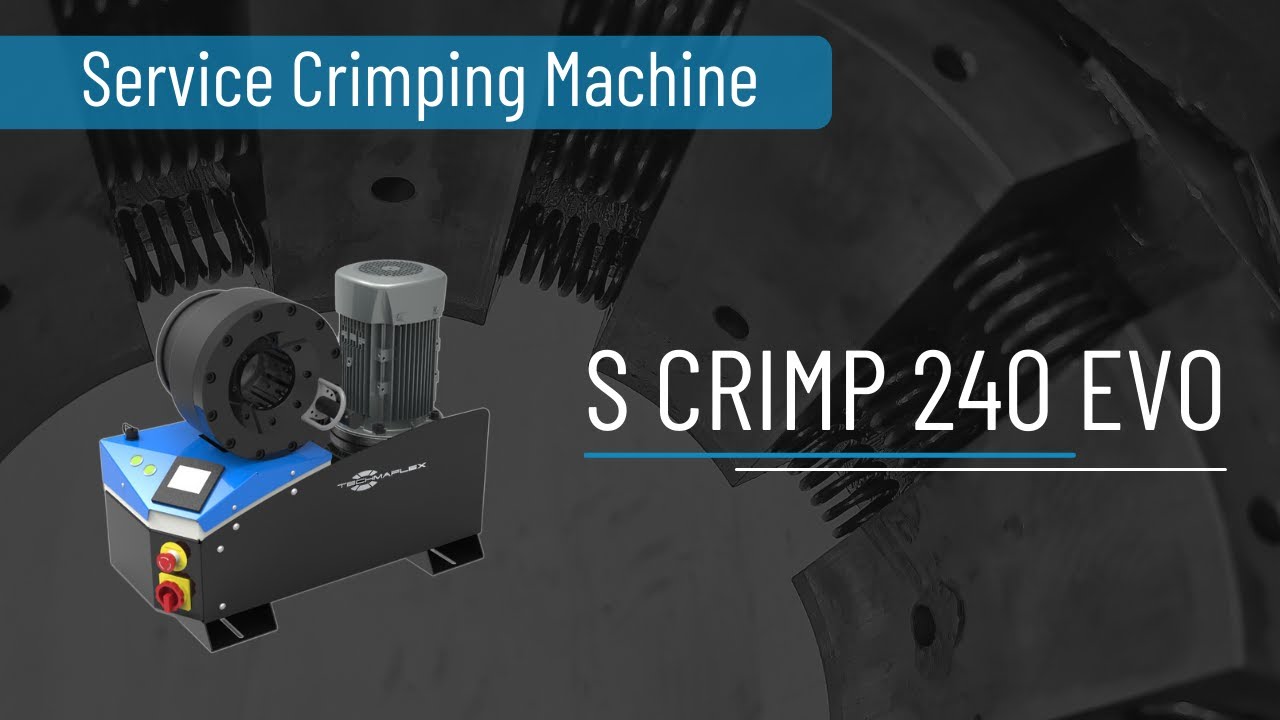 TECHMAFLEX - CRIMPING MACHINE - S CRIMP 240 EVO