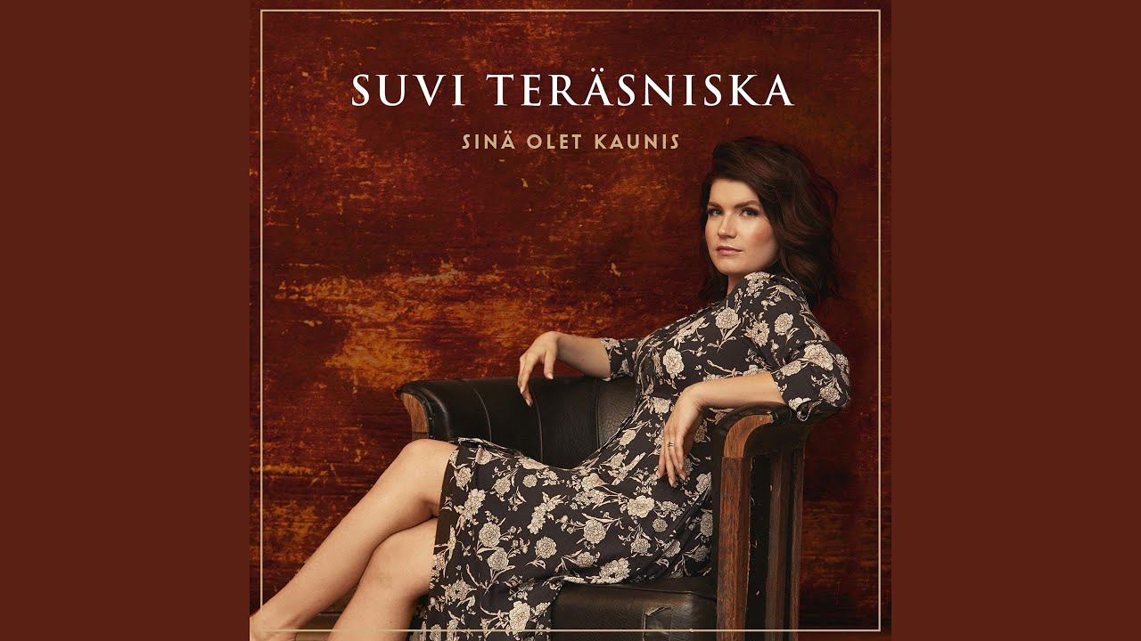 Sinä olet kaunis