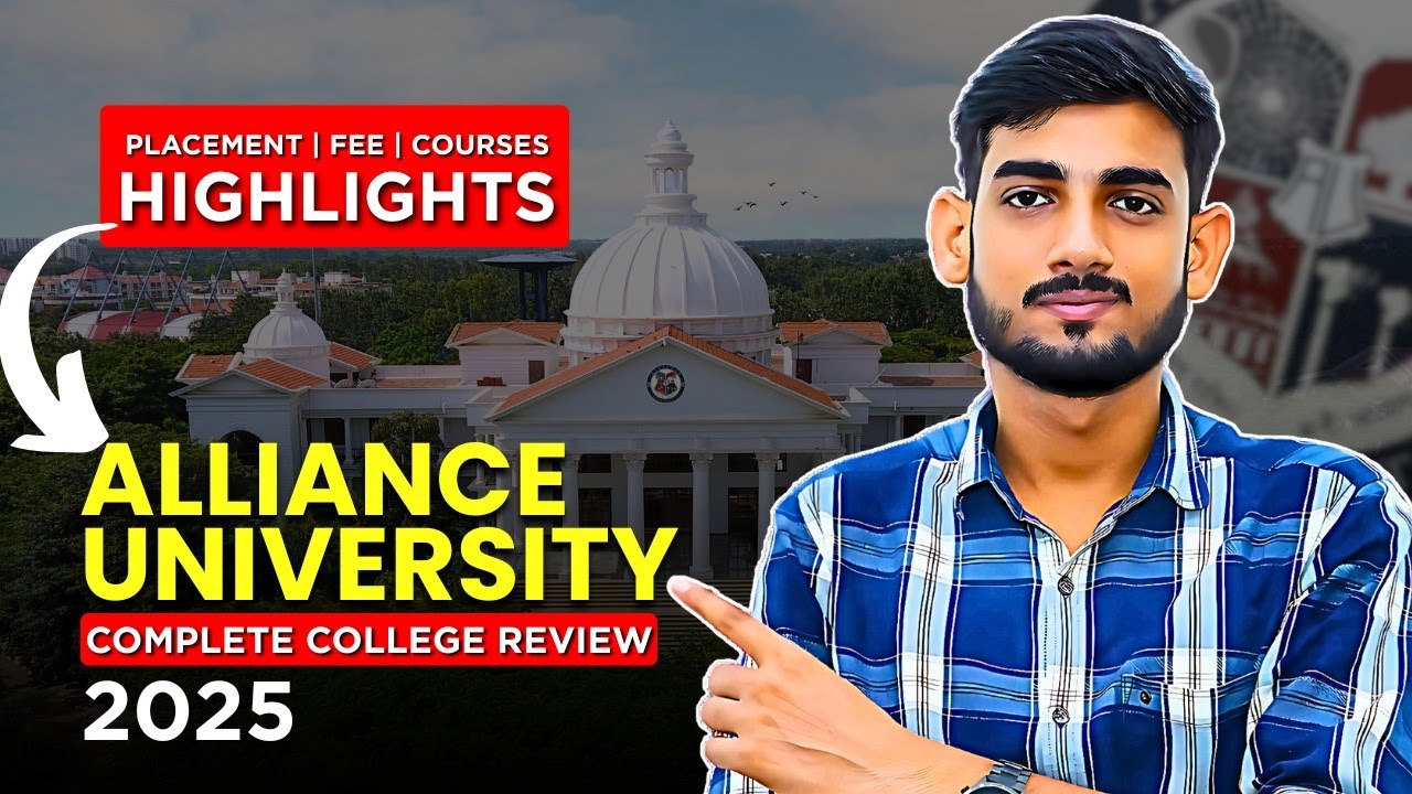 Alliance University Bangalore BTech 2025: HONEST Review! Placements, Fees, Campus & Worth It?