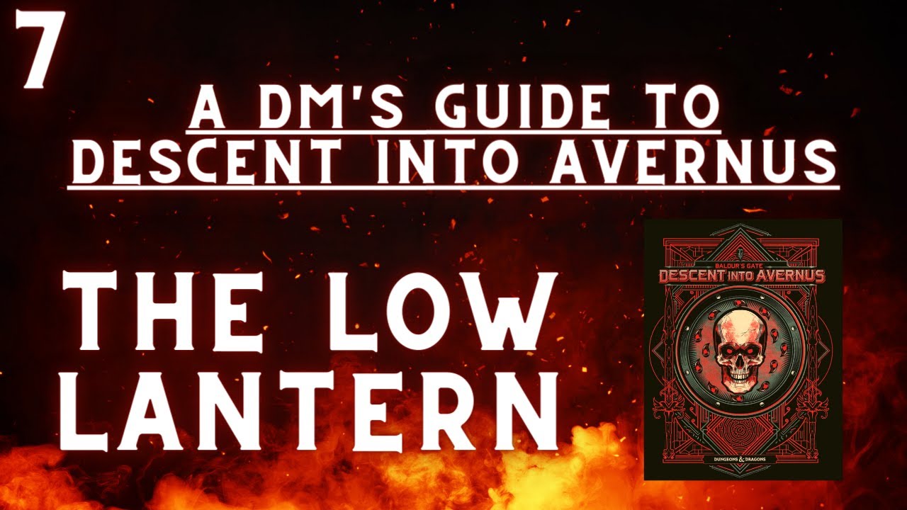 A DM's Guide to Descent Into Avernus | The Low Lantern