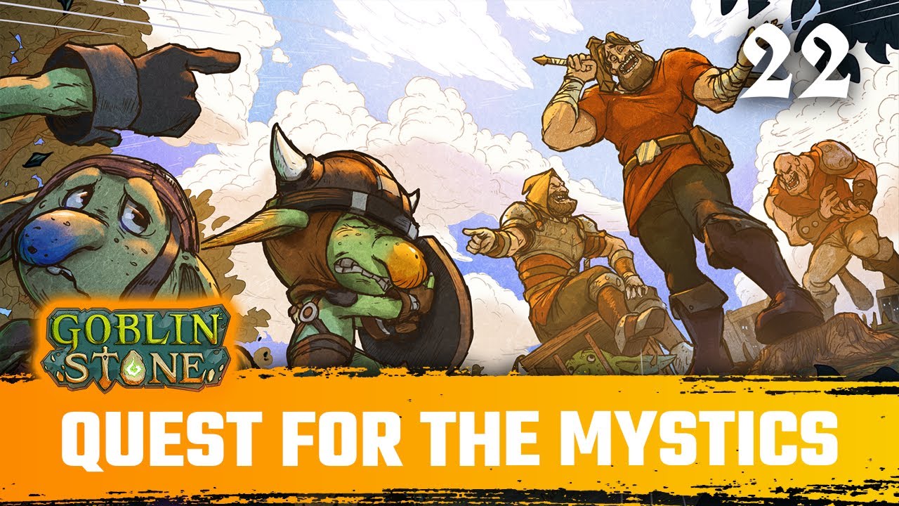 The Quest for the Mystics - Goblin Stone Playthrough Episode 22