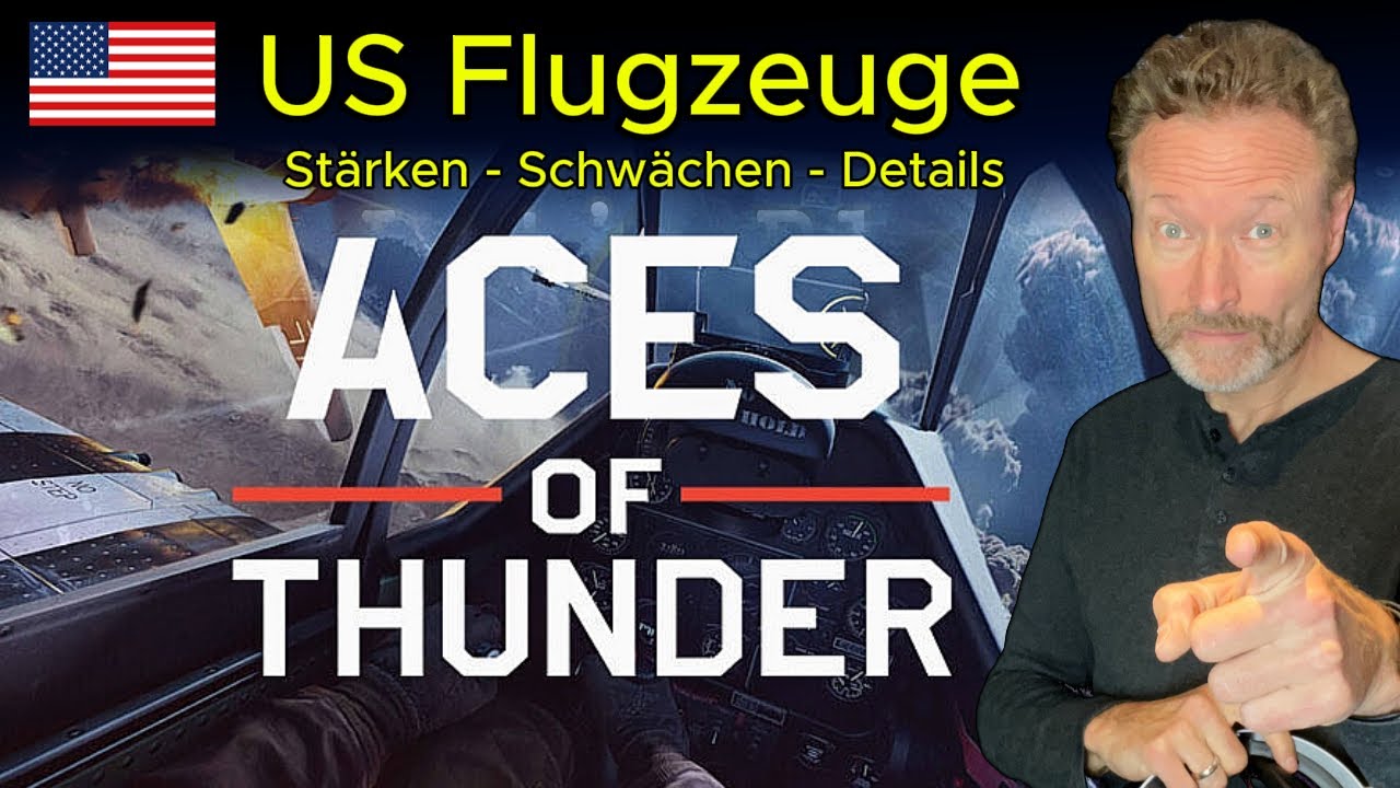 Details, Stärken, Schwächen der US Flugzeuge : PSVR2 : Steam VR : Tutorioal : Aces Of Thunder
