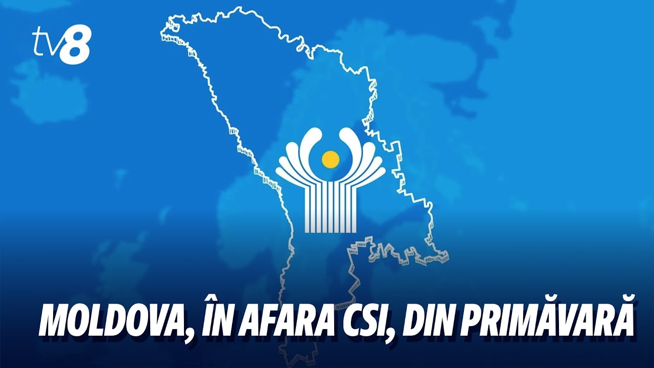 Republica Moldova va ieși oficial din CSI