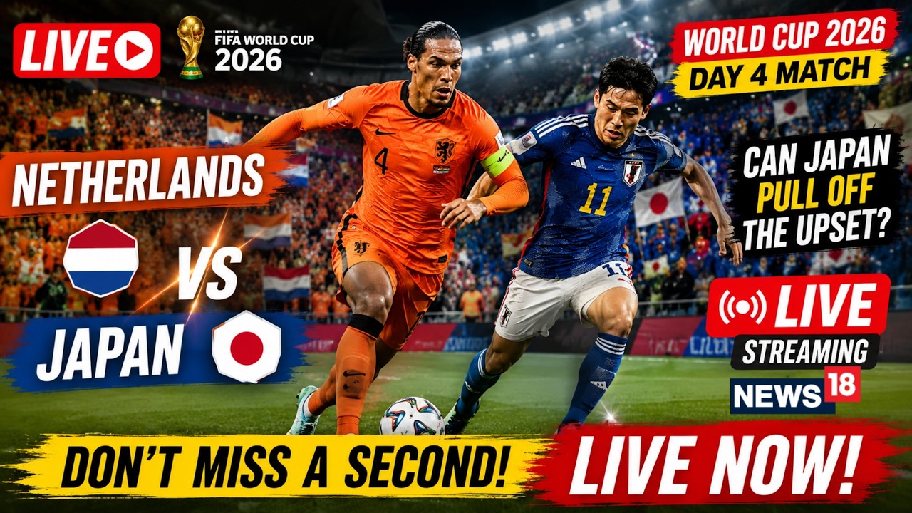 FIFA World Cup 2026 LIVE Streaming | Netherlands Vs Japan | LIVE From Dallas Stadium | Orange