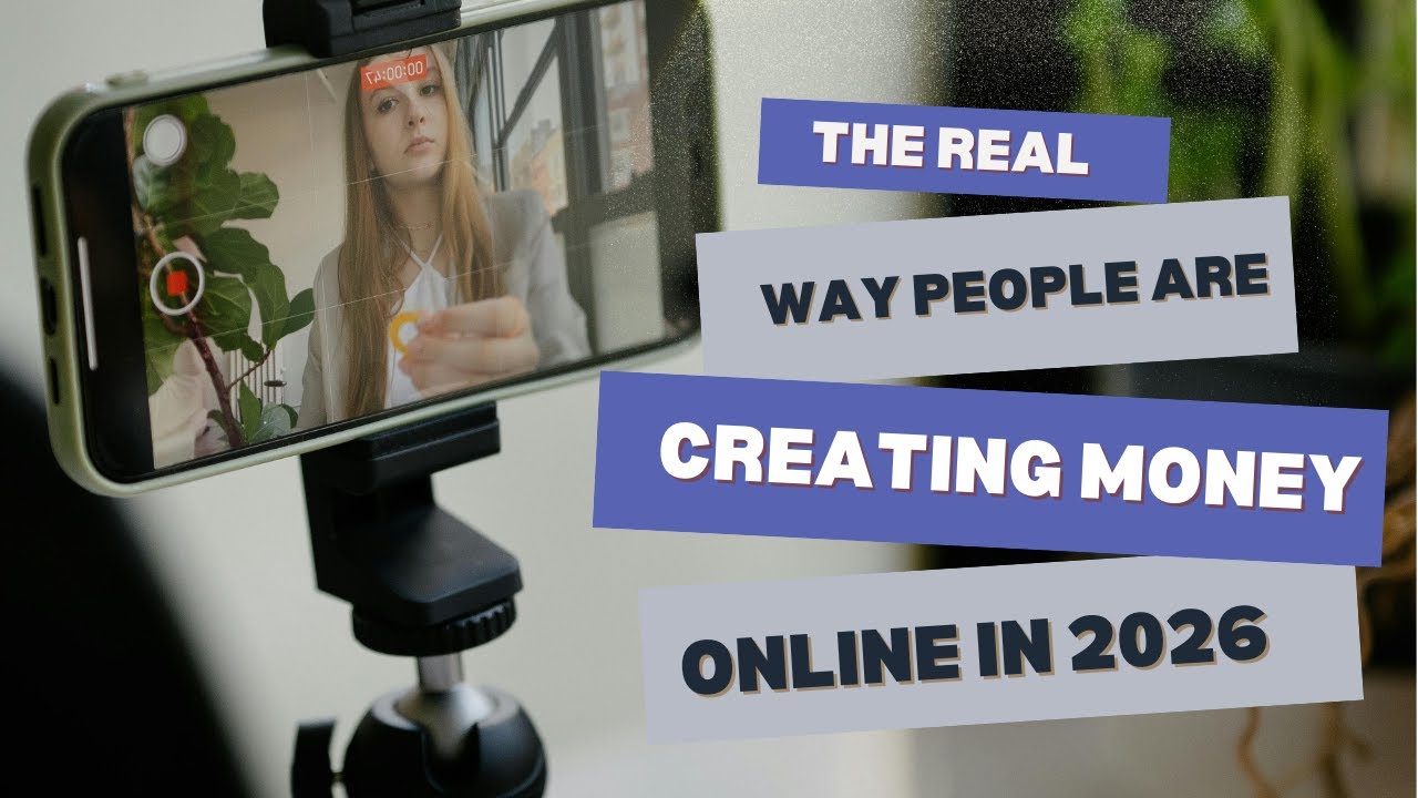 THE REAL WAY PEOPLE ARE MAKING MONEY ONLINE IN 2026