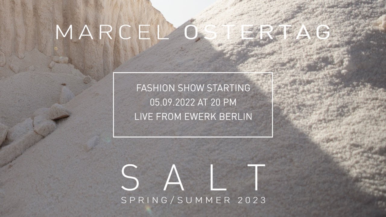MARCEL OSTERTAG SS 23 - SALT