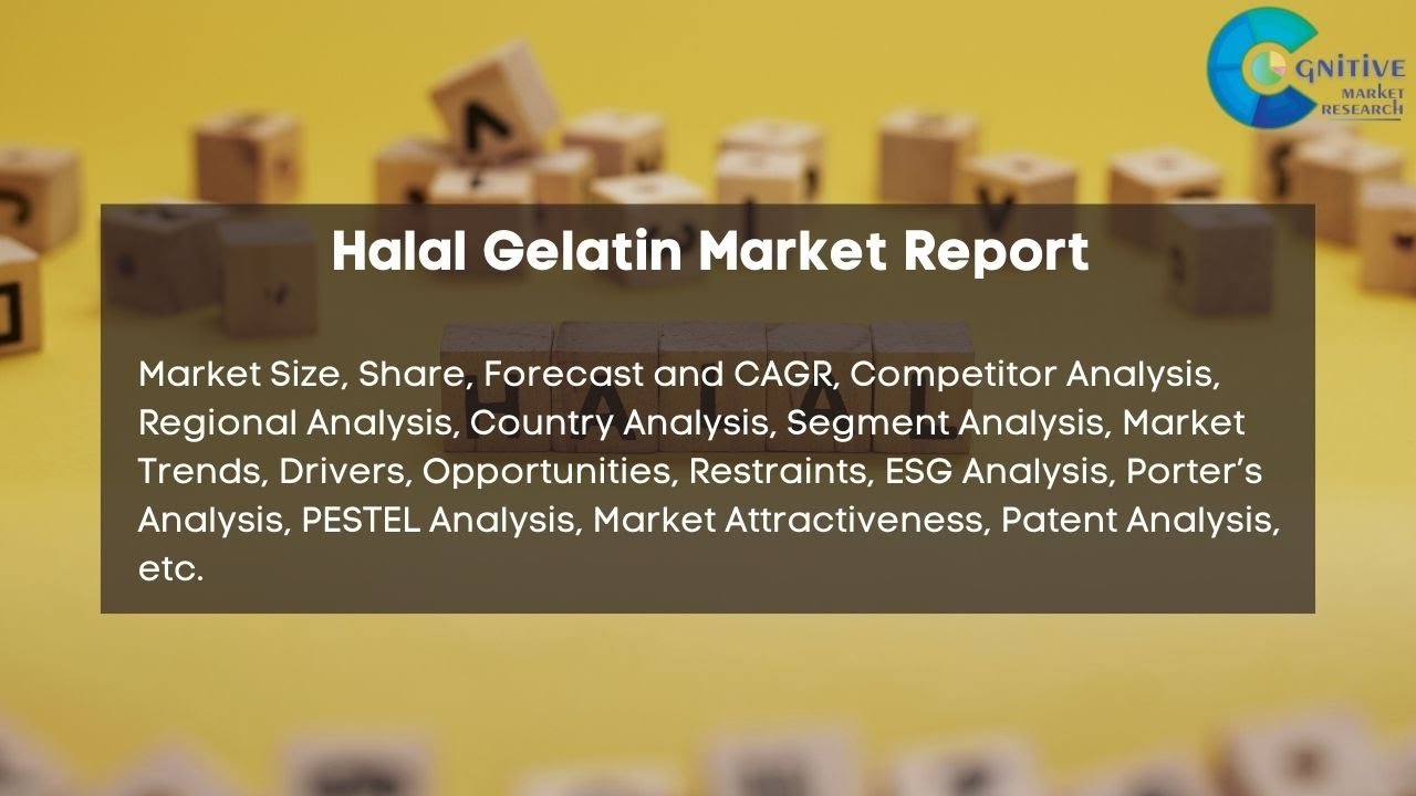Halal Gelatin Market Report 2024 | Forecast, Market Size & Growth