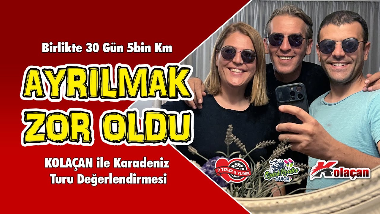 Ayrılmak Zor Oldu | Kolçan ile Karadeniz THE END | Duygulandık