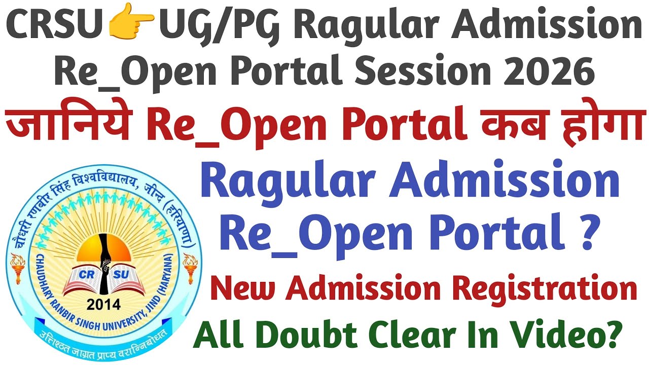 CRSU👉UG/PG Ragular Admission Re_Open Portal Session 2026 #crsuuniversity #crsu