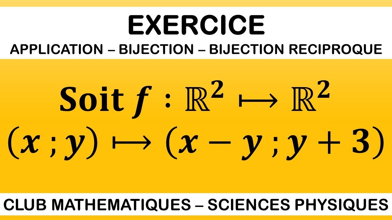 Application bijective : la m&eacute;thode simple pour comprendre